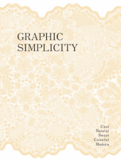 книга Graphic Simplicity: Cool, Natural, Colorful, Modern, автор: PIE Books
